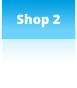 Shop 2